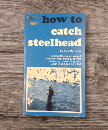 How to Catch Steehead